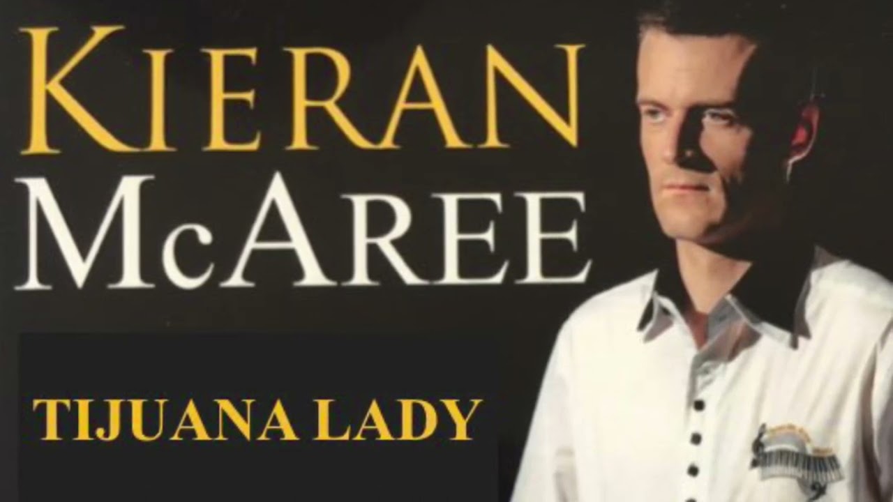 Tijuana Lady. Kieran McAree.