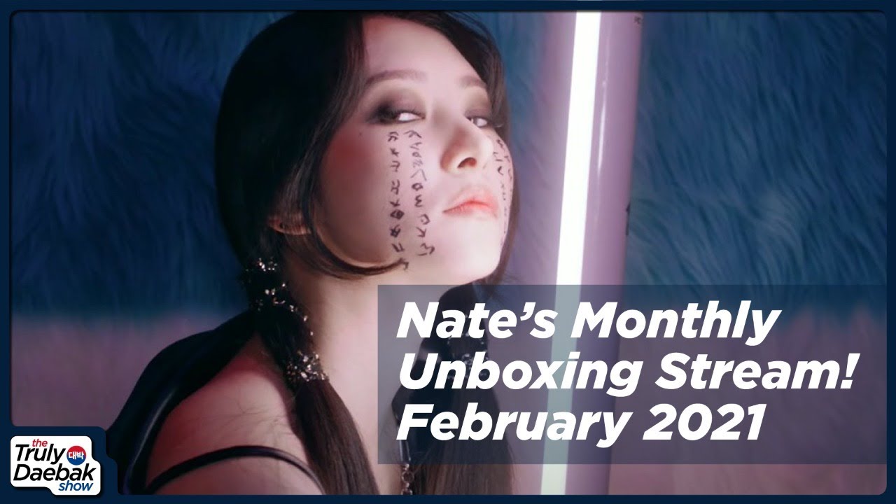 Nate's February K-Pop Haul Unboxing Stream