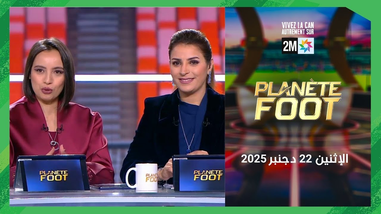 Plan&egrave;te Foot : Lundi 22 D&eacute;cembre 2025