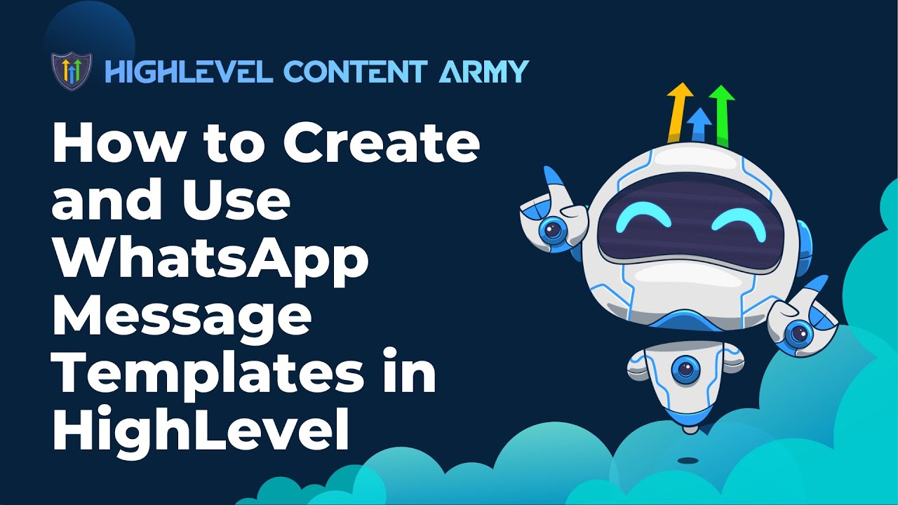 How to Create and Use WhatsApp Message Templates in HighLevel