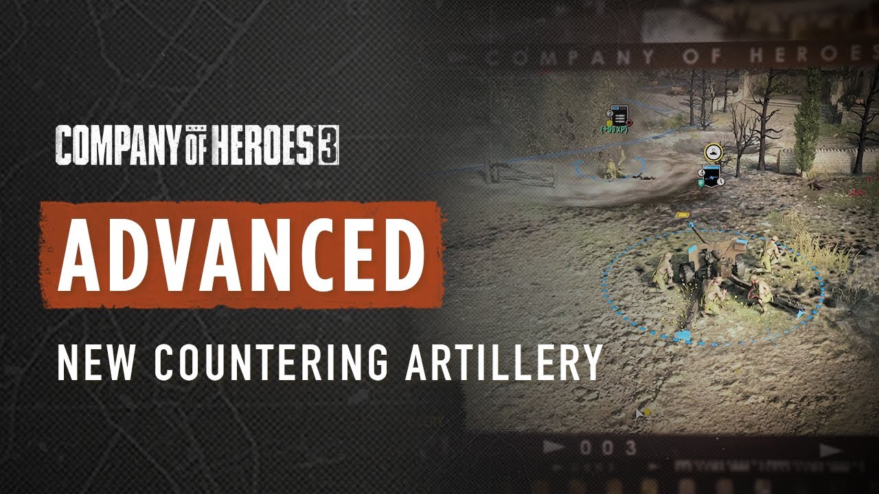 Expert Tips to Effectively Counter Artillery - CoH3 ADVANCED TUTORIAL