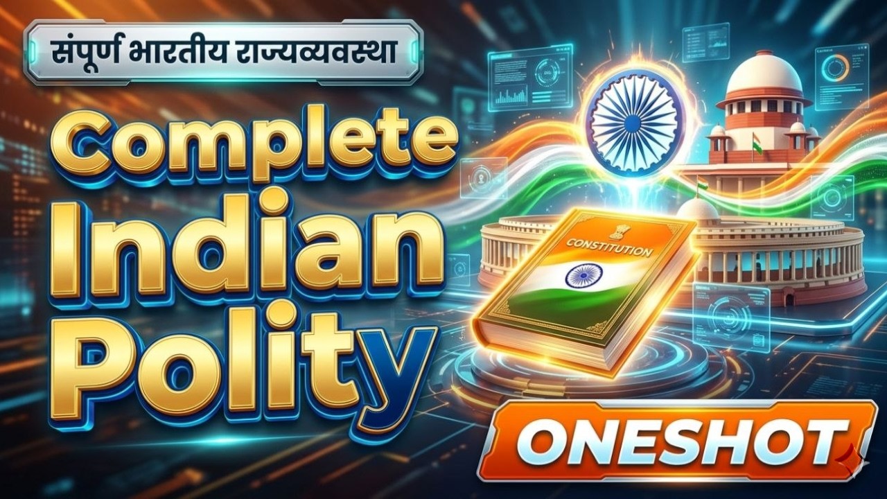 Complete Indian Polity in One Video (2026) | भारतीय राज्यव्यवस्था One Shot | SSC CGL | UPSC Railway