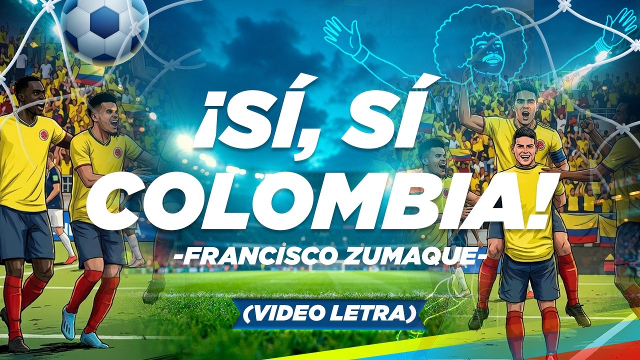 Colombia Caribe &iexcl;Si, Si Colombia! &ndash; Francisco Zumaque | Lyric Video