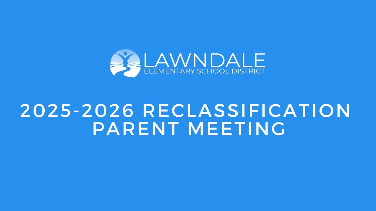 2025-2026 Reclassification Parent Meeting