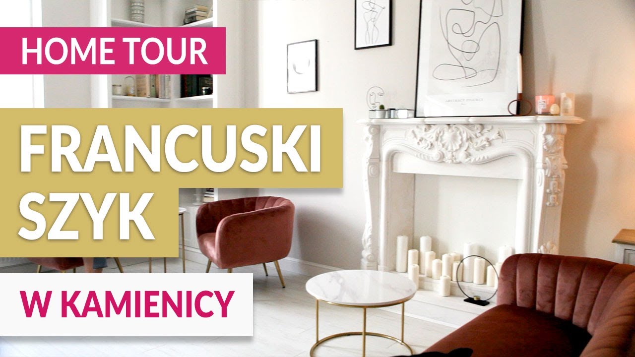 MIESZKANIE W KAMIENICY - francuski szyk - HOME TOUR