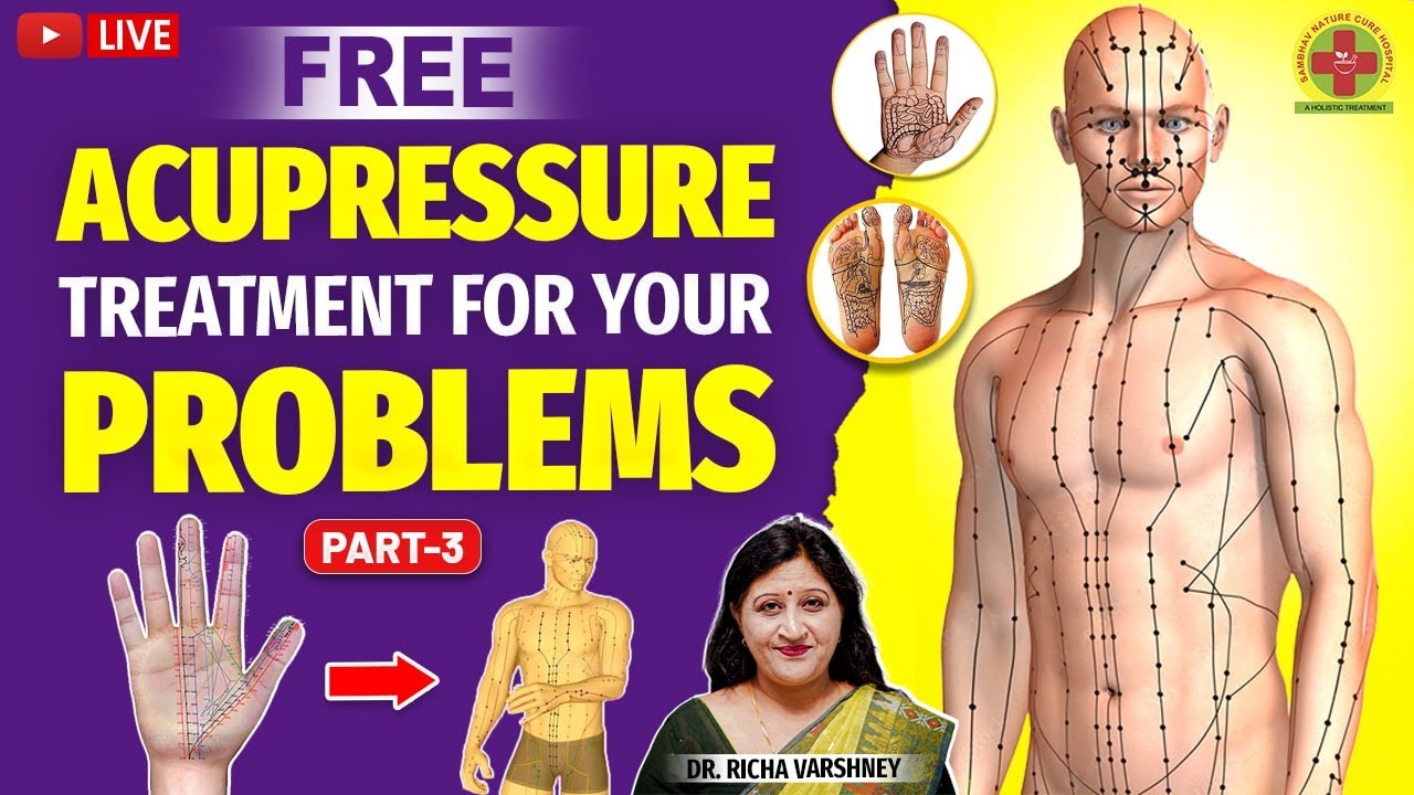 Dr. Richa Varshney LIVE: Acupressure/Sujok Remedies for Your Health Issues (Part 3)