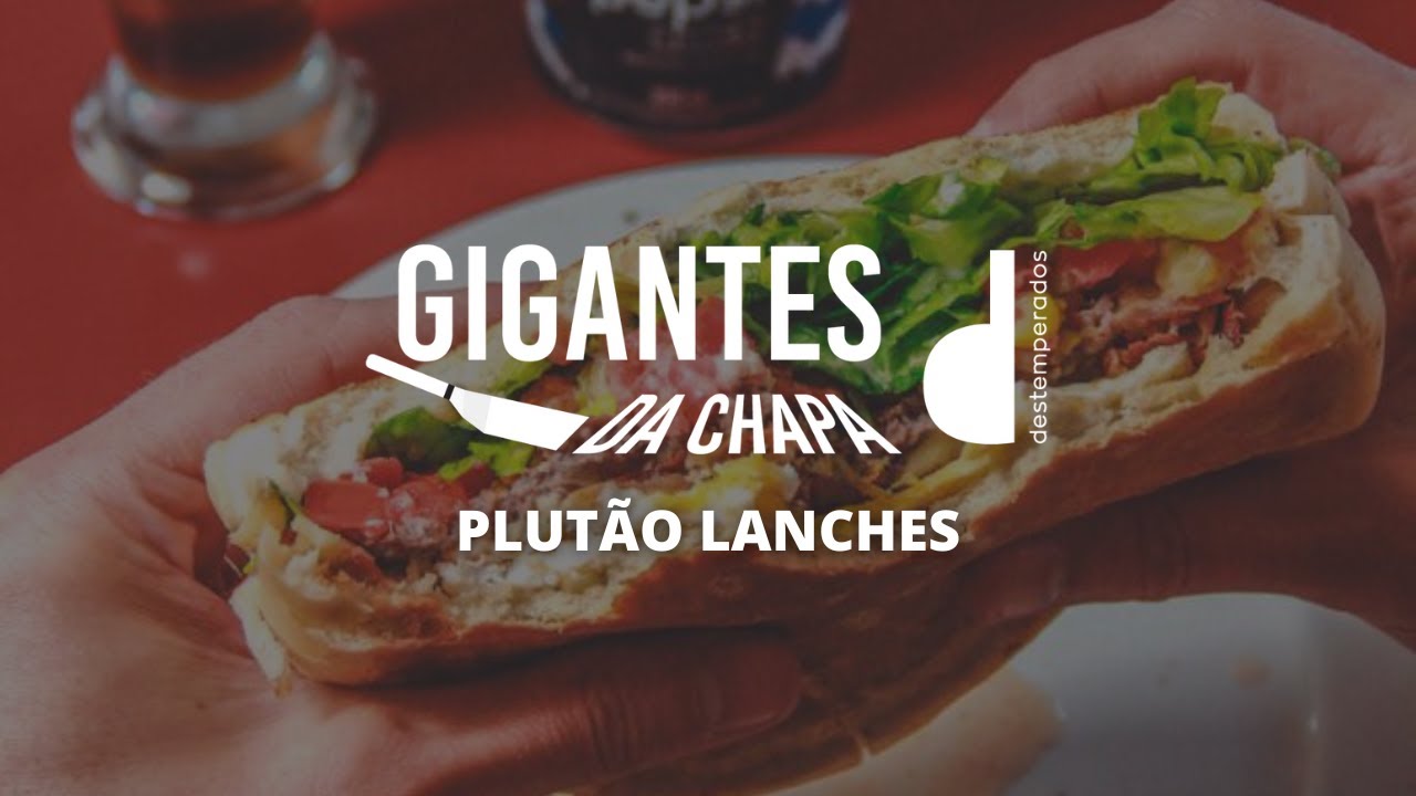 Gigantes da Chapa | Episódio 2: Plutão Lanches