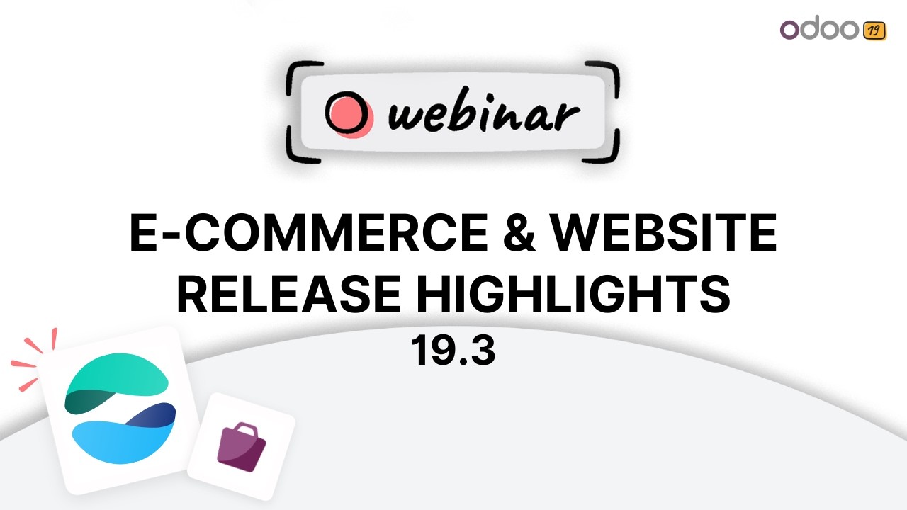 Webinar - E-commerce & Website Release Highlights 19.3