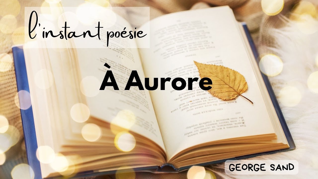 À Aurore - George Sand