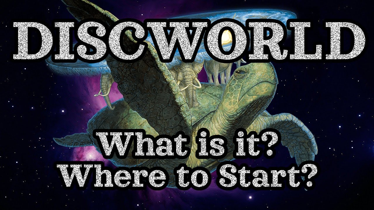 Discworld - Where to Start and Why YOU Should Read it!!!