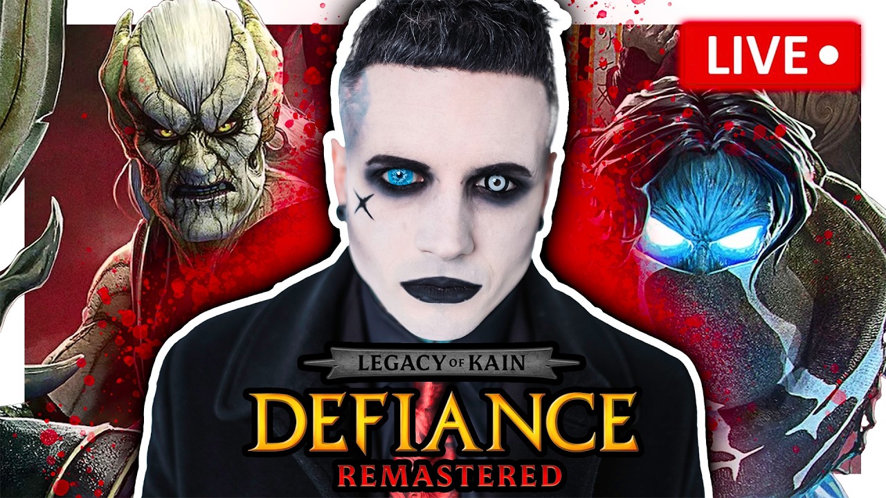 GOTH LIVE: Legacy of Kain: Defiance REMASTER!