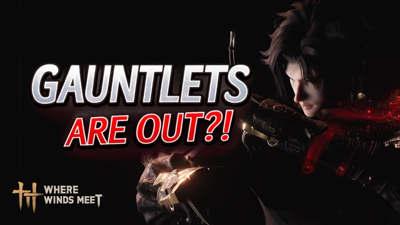 How to Play Gauntlets EARLY in Where Winds Meet Global