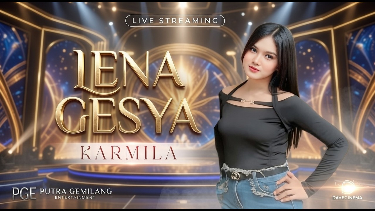 KARMILA - LENA GESYA - PGE