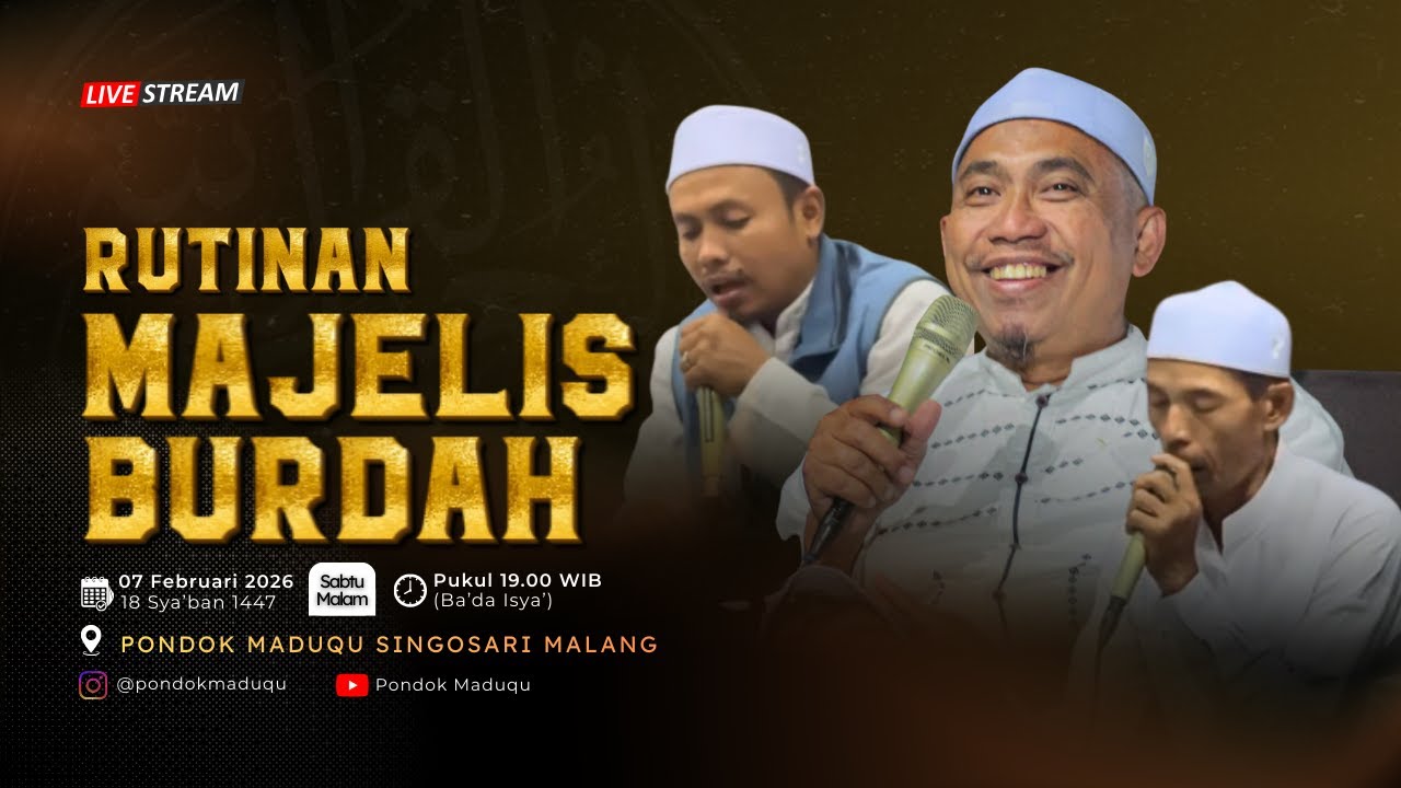 🔴Live Streaming I Rutinan Majelis Burdah Wa Ta'lim
