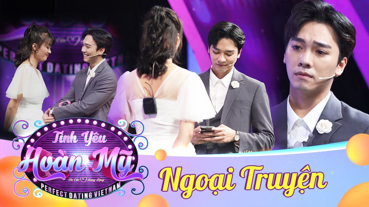 Tình Yêu Hoàn Mỹ | Ngoại Truyện: Đau nhất là khi phải nâng khăn sửa túi cho người khác tỏ tình anh