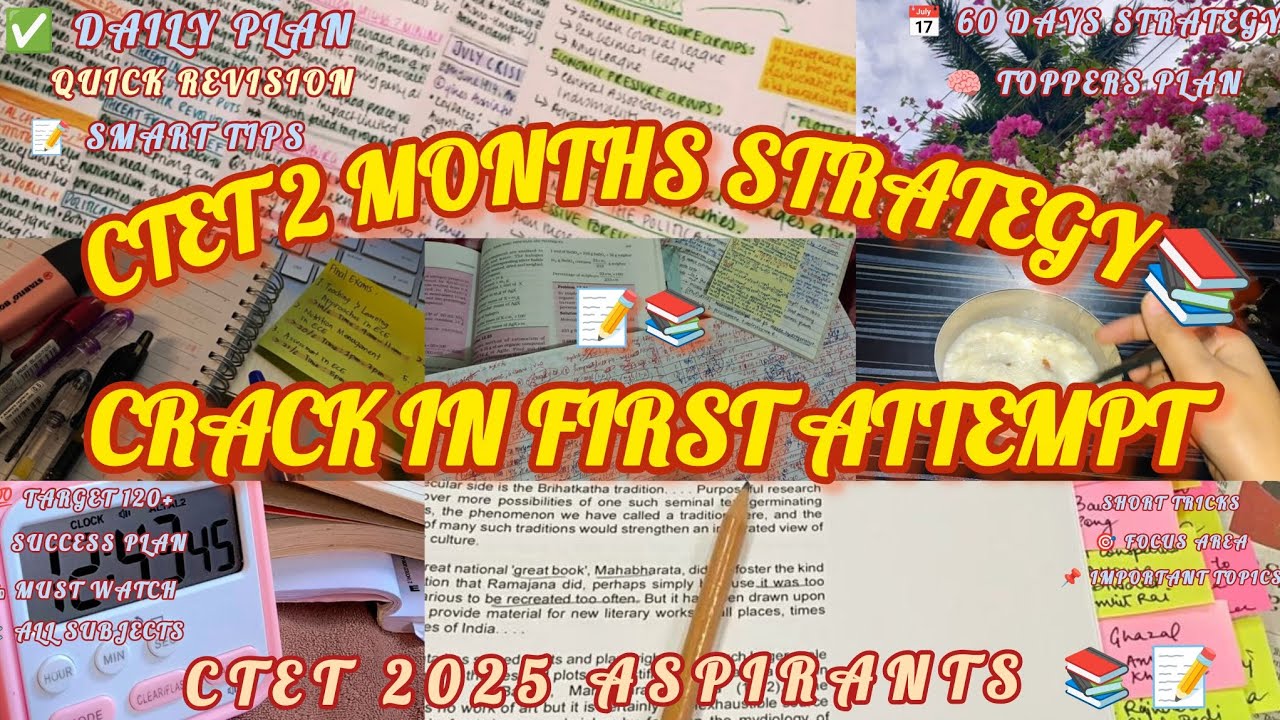 &ldquo;CTET 2025 📝 2 Month Study Strategy | Zero Se Toppers Tak | Full Timetable + Smart Tips 🔥&rdquo;