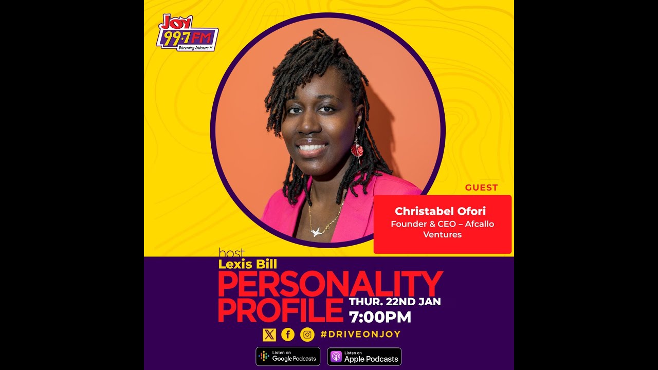 Time with Christabel Ofori | Personality Profile with Lexis Bill (22-01-26)