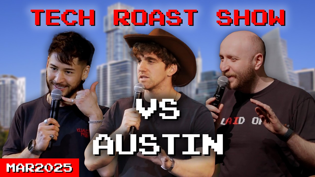 Tech Roast Show vs Austin (Full Show) | MAR2025