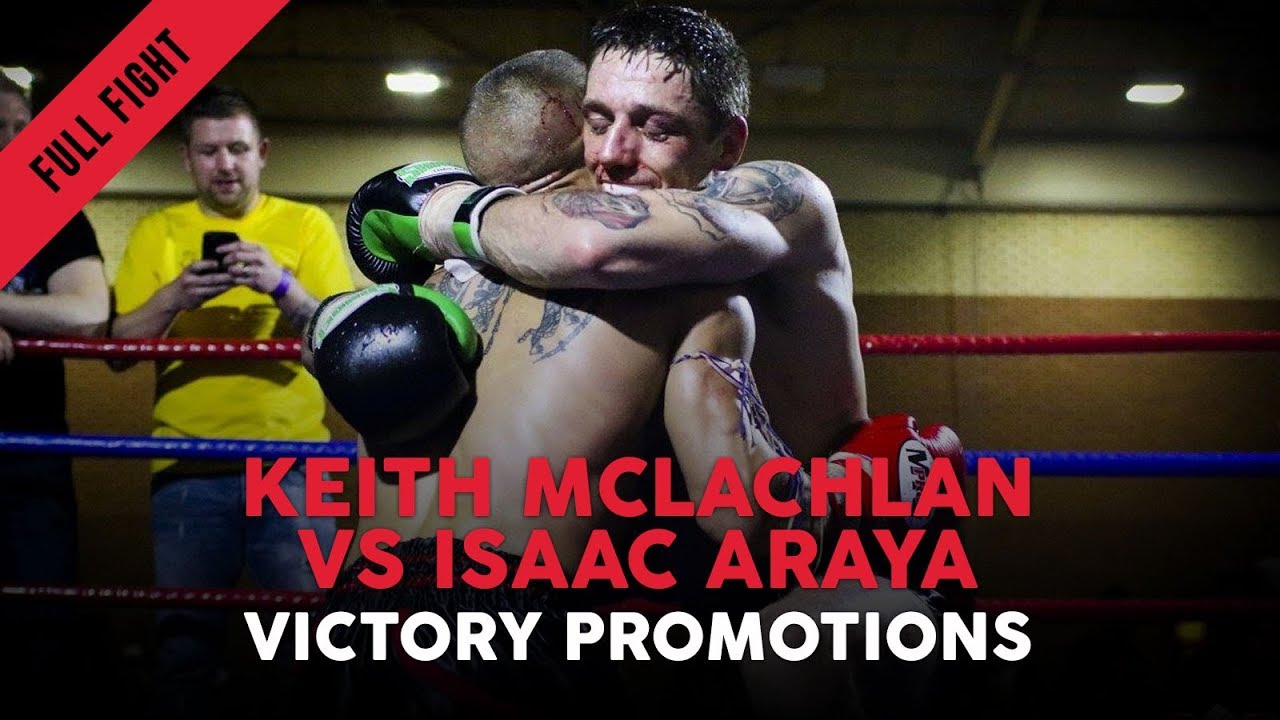 FREE FIGHT: Keith McLachlan vs Isaac Araya - Victory Promotions