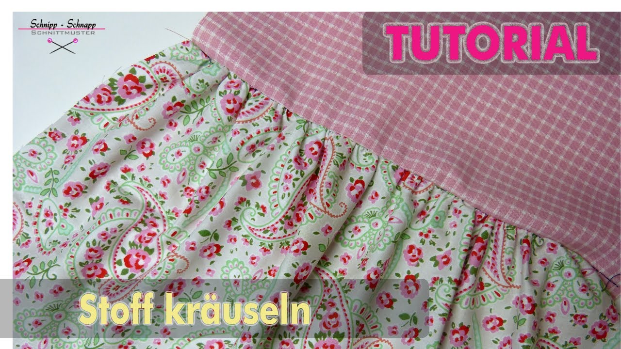 Kräuseln ganz easy... #Tutorial #Nähen für Anfänger