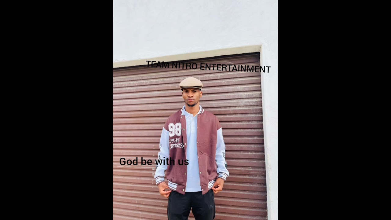 TEAM NITRO ENTERTAINMENT - GOD BE WITH US 