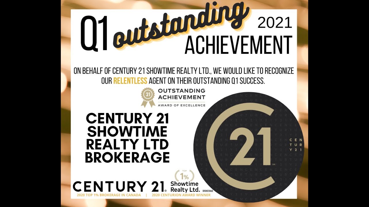 C21 CANADA Q1 OUTSTANDING ACHIEVEMENT AWARD OF EXCELLENCE | Century 21 Showtime Realty Ltd Brokerage