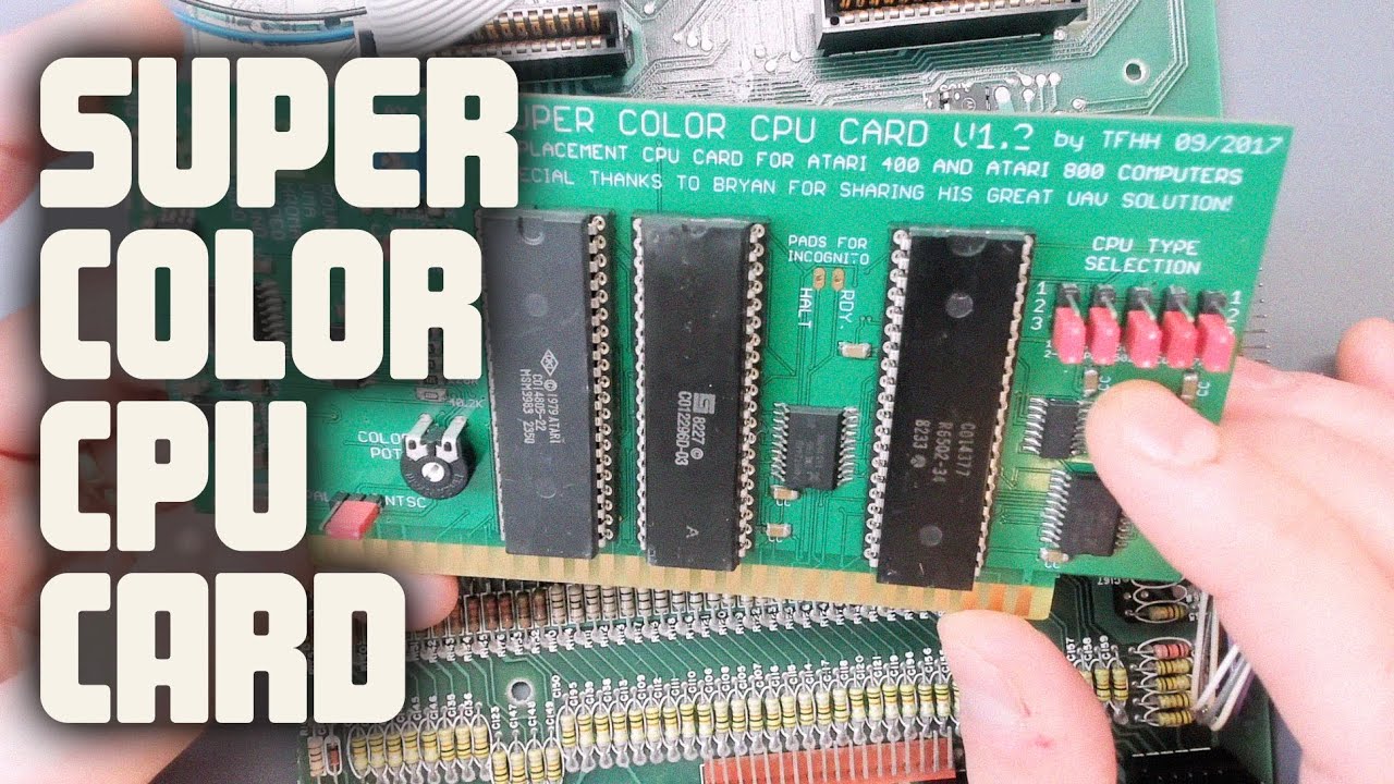 Atari 800 Super Color CPU Card Installation