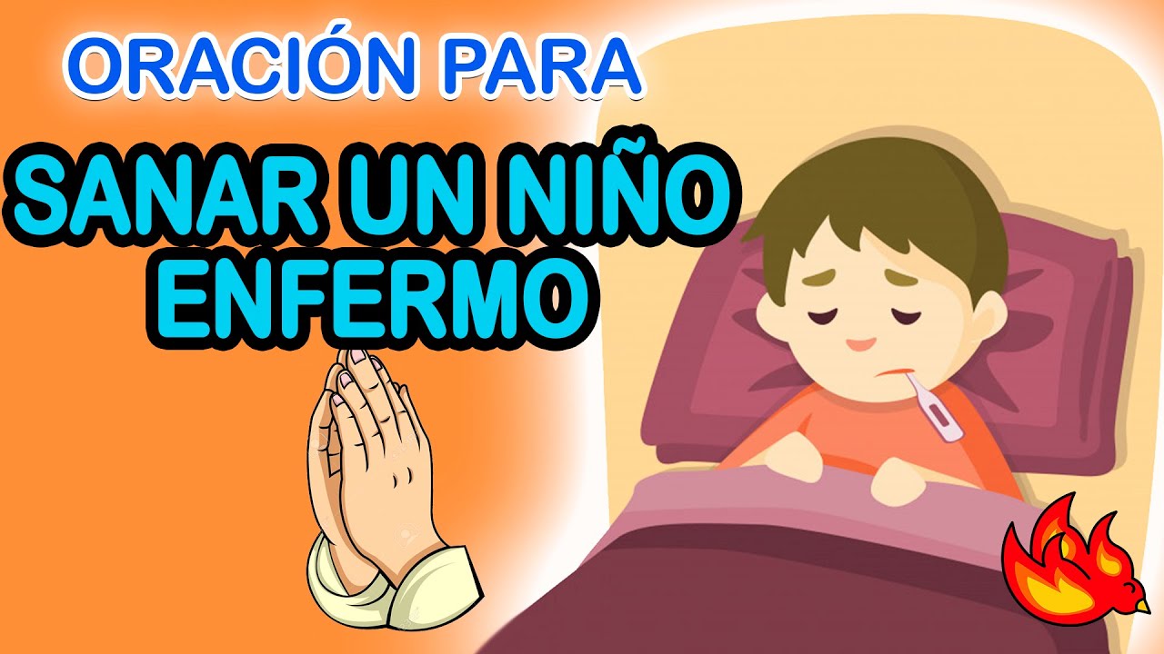 Oraci&oacute;n para Sanar un Ni&ntilde;o Enfermo | Oraciones Cat&oacute;licas