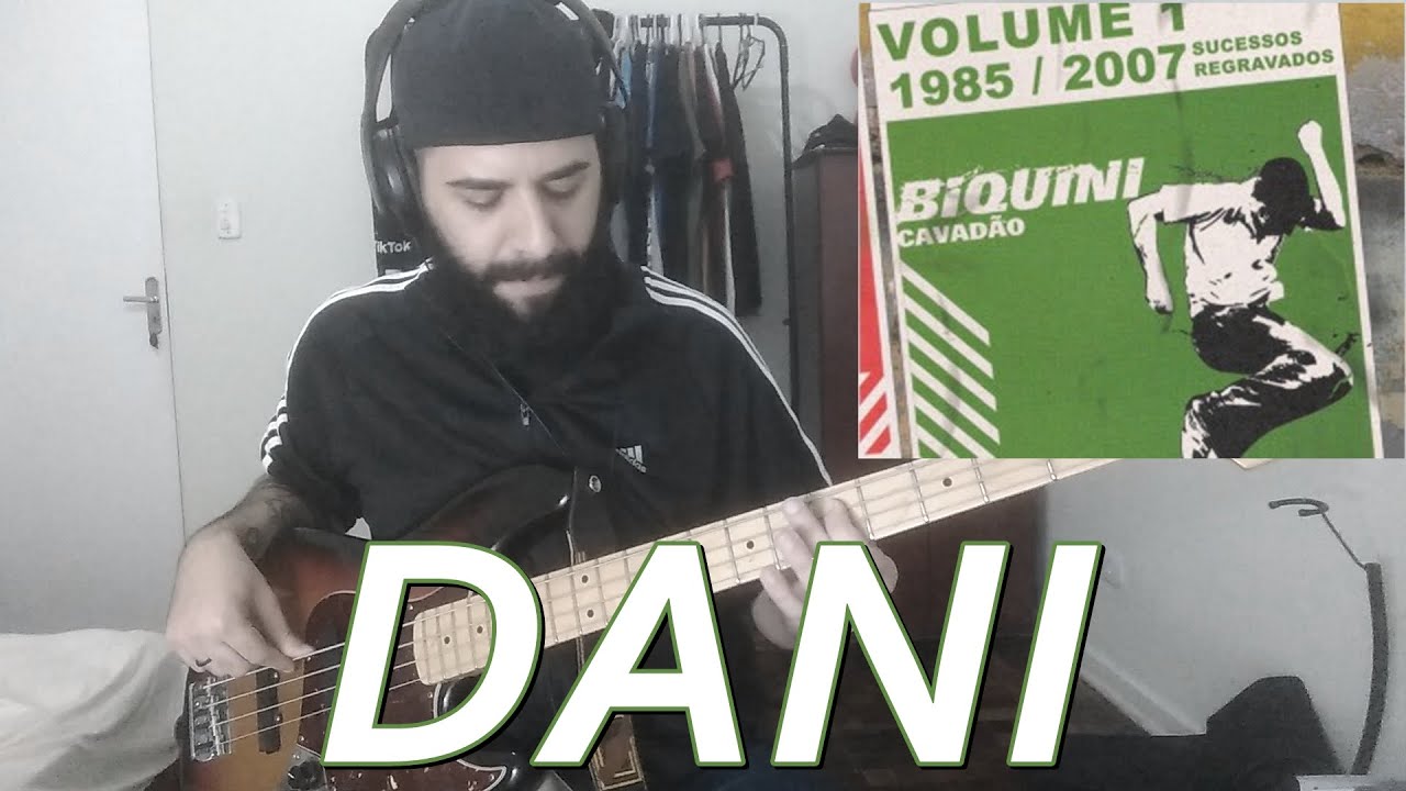 Dani (Biquini Cavadão) BASS COVER