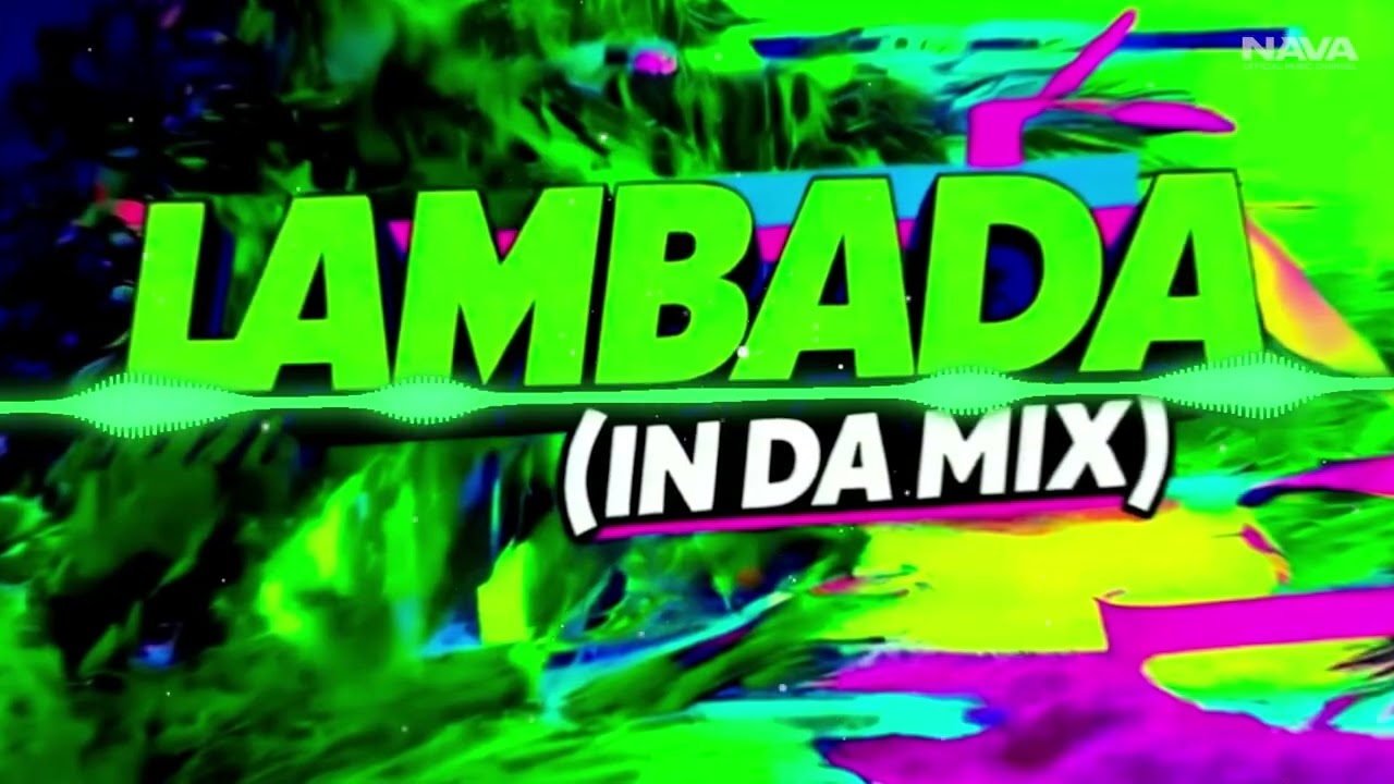 Kaoma - Lambada Remix | NavaMusic