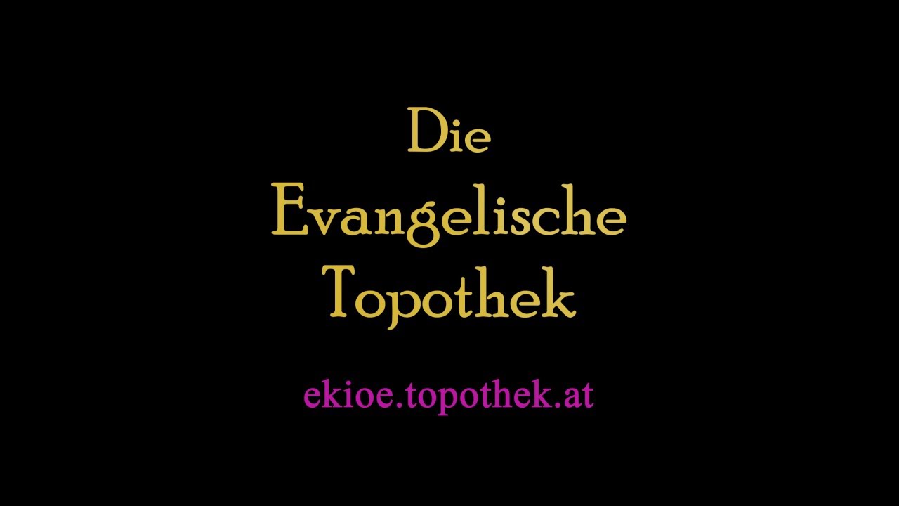 Die Evangelische Topothek - ein Kurzüberblick