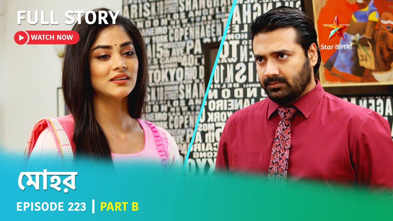 Full Story | Mohor | Episode 223 | Part B