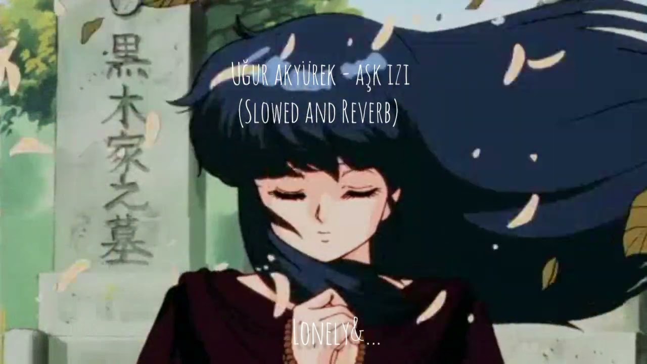 Uğur Aky&uuml;rek - Aşk İzi (Slowed and Reverb)