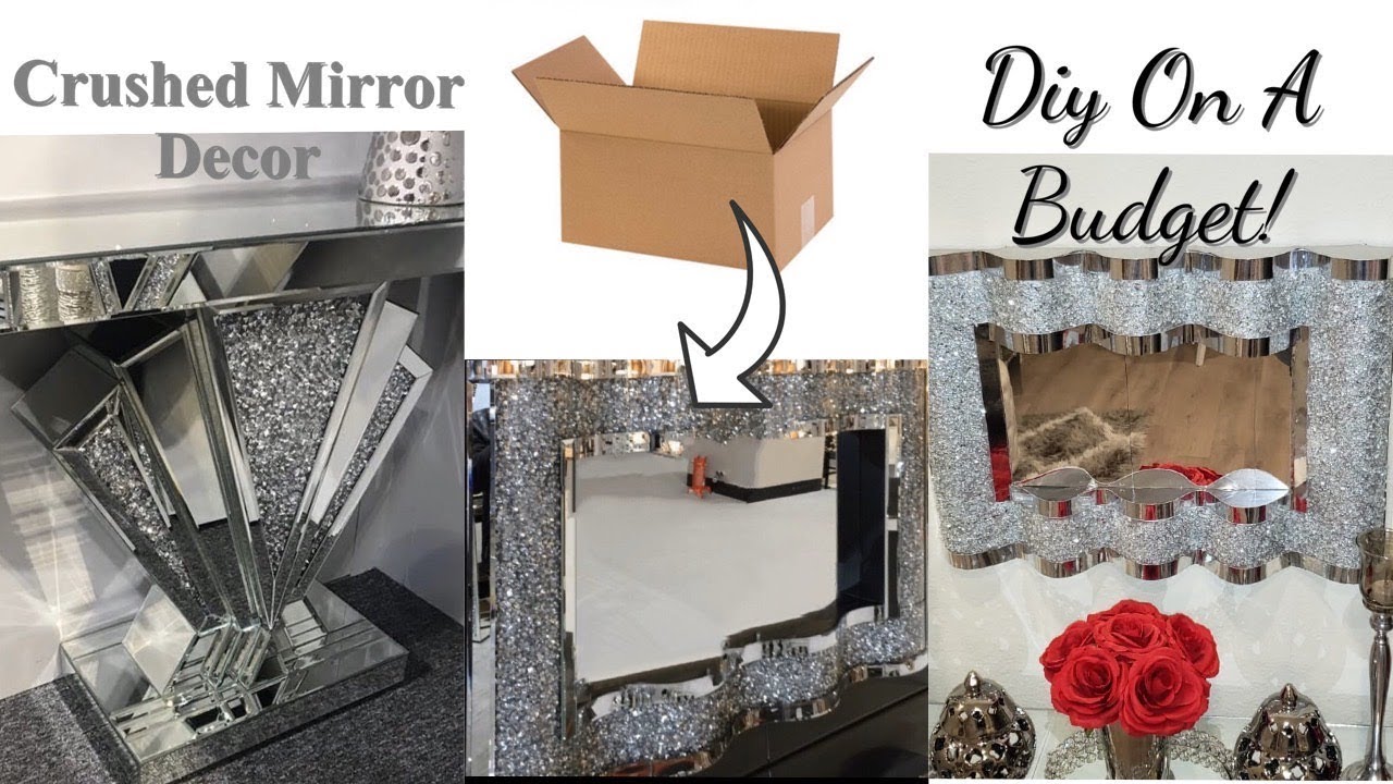 CRUSHED MIRROR DIY HOME DECOR| EXPENSIVE LOOKING ROOM DECOR FOR LESS!