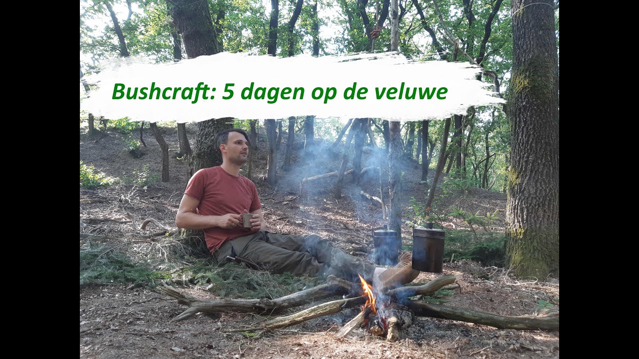 Bushcraft: 5 dagen op de Veluwe
