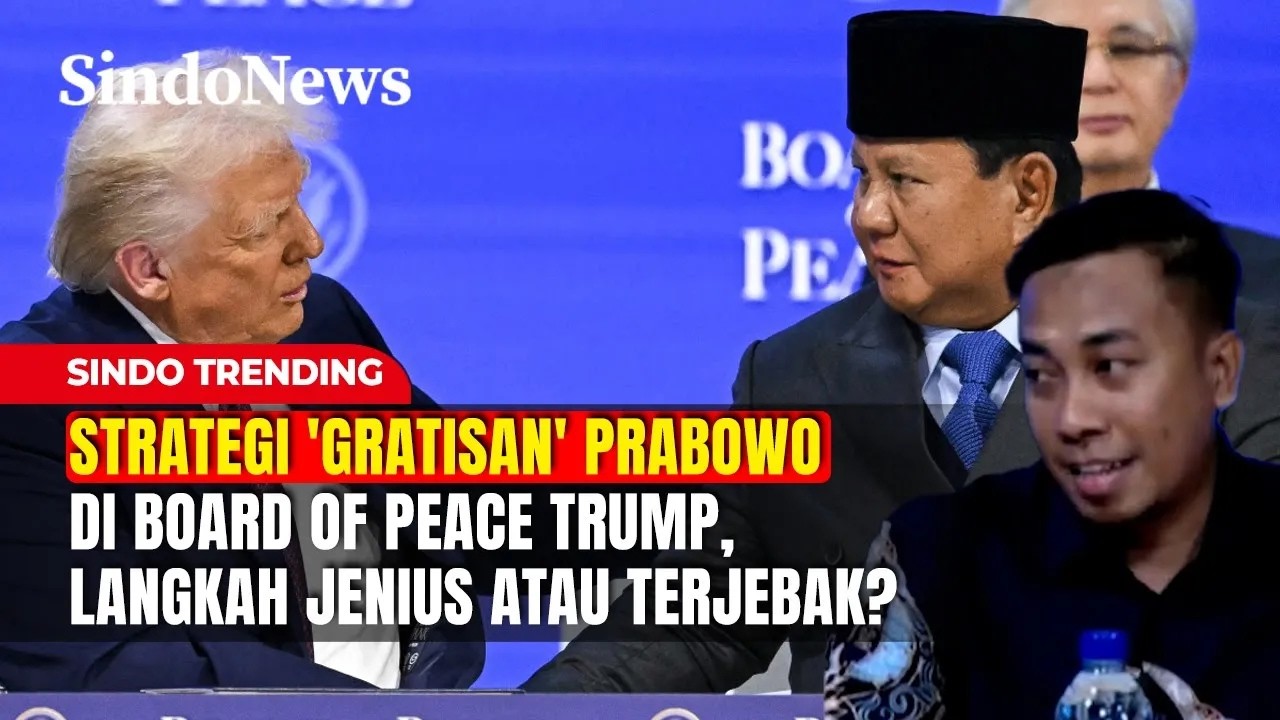 Strategi 'Gratisan' Prabowo di Board of Peace Trump, Langkah Jenius atau Terjebak? | Sindo Trending