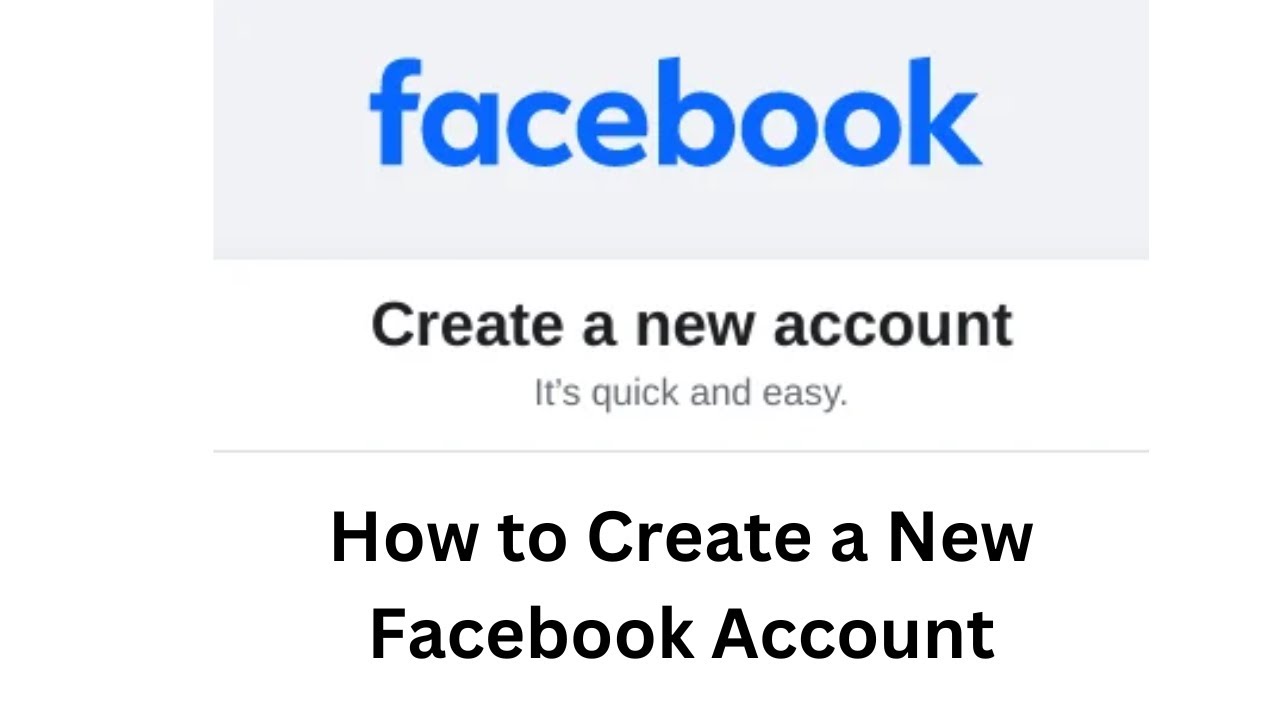 How to Create a New Facebook Account