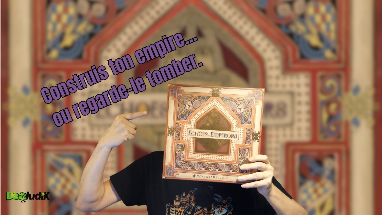 Echoes of Emperors  |   Construisez Votre Empire !  |  Règles + Avis  | Volcaban Studio