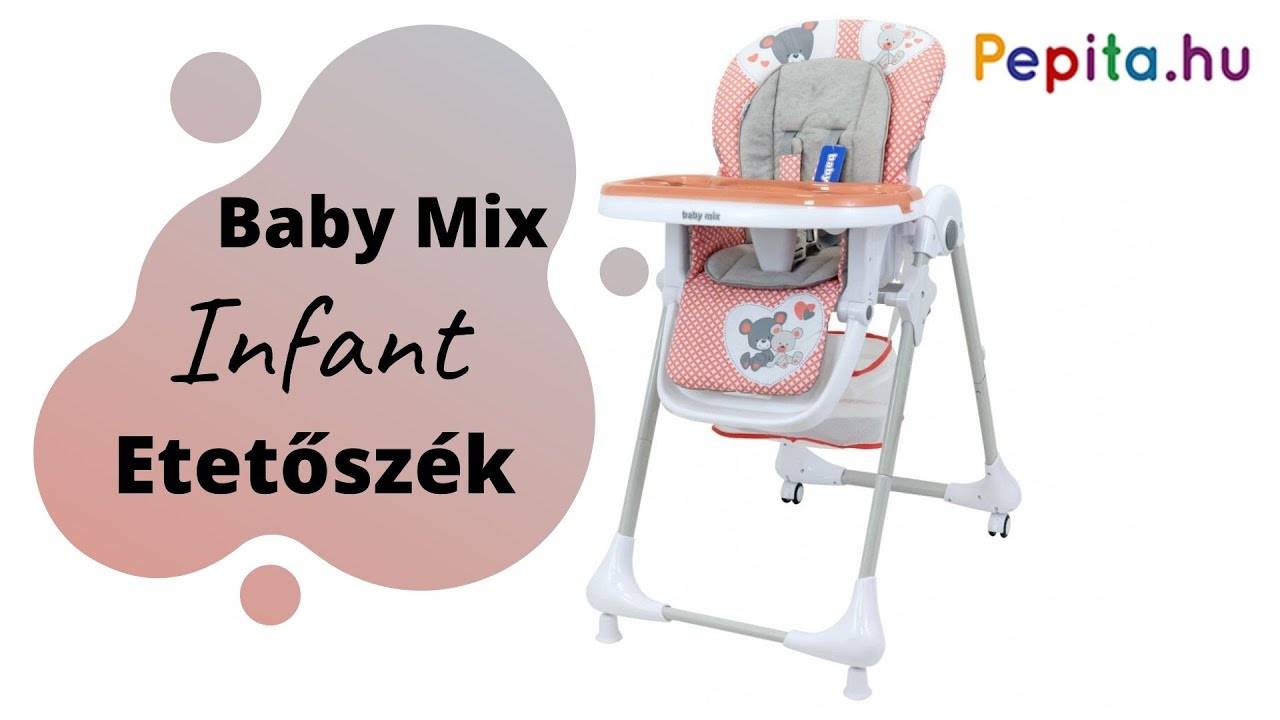 Baby Mix Infant multifunkciós etetőszék - Pepita.hu