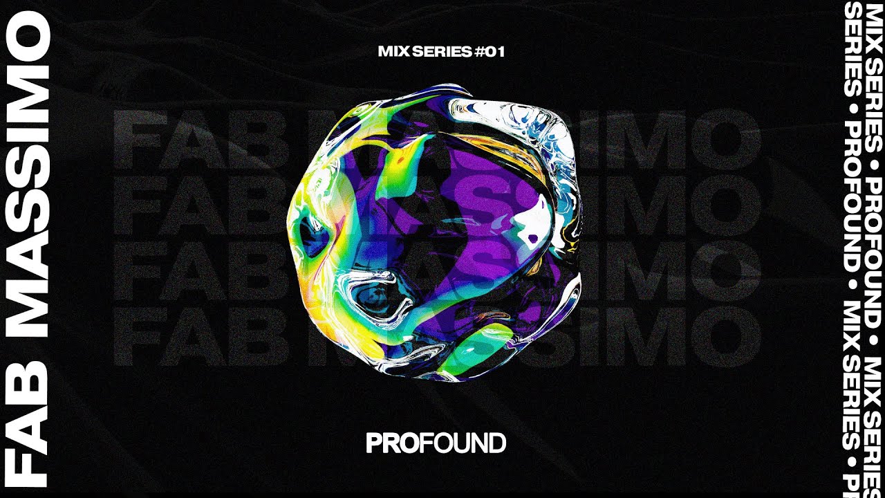 Fab Massimo | PROFOUND MIX SERIES #01 [Tech House Mix]
