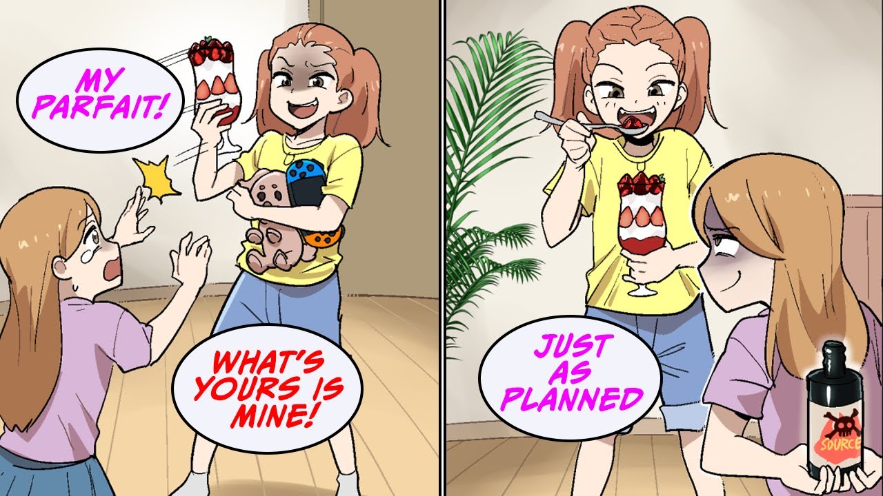 My sister takes all of my things so I took revenge  [Manga Dub]