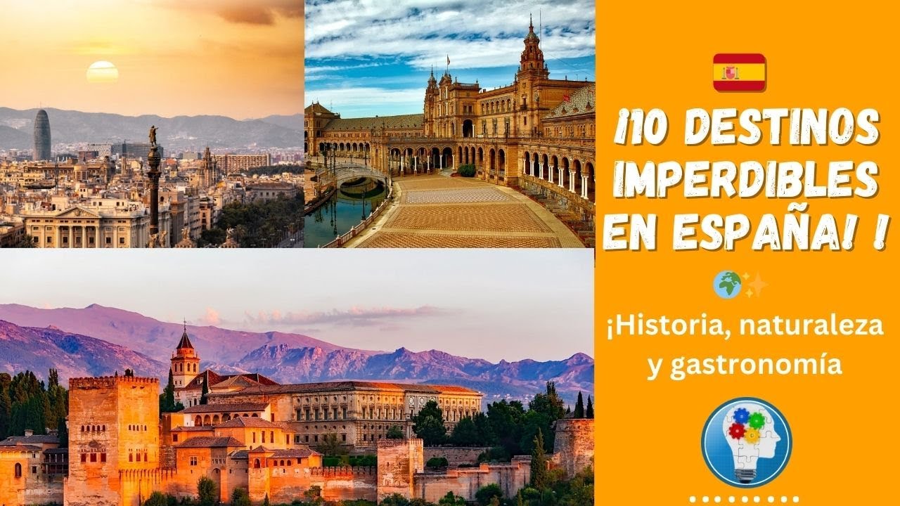 🇪🇸 &iexcl;10 DESTINOS IMPERDIBLES EN ESPA&Ntilde;A! 🌍✨ &iexcl;Historia, naturaleza y gastronom&iacute;a!