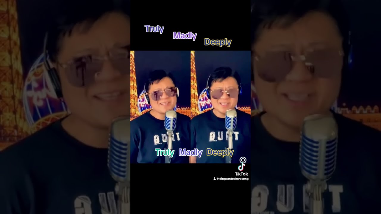 Truly Madly Deeply 