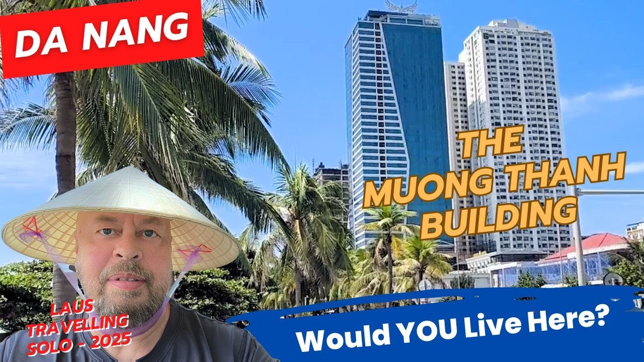 The Truth About Muong Thanh and An Thuong in Da Nang