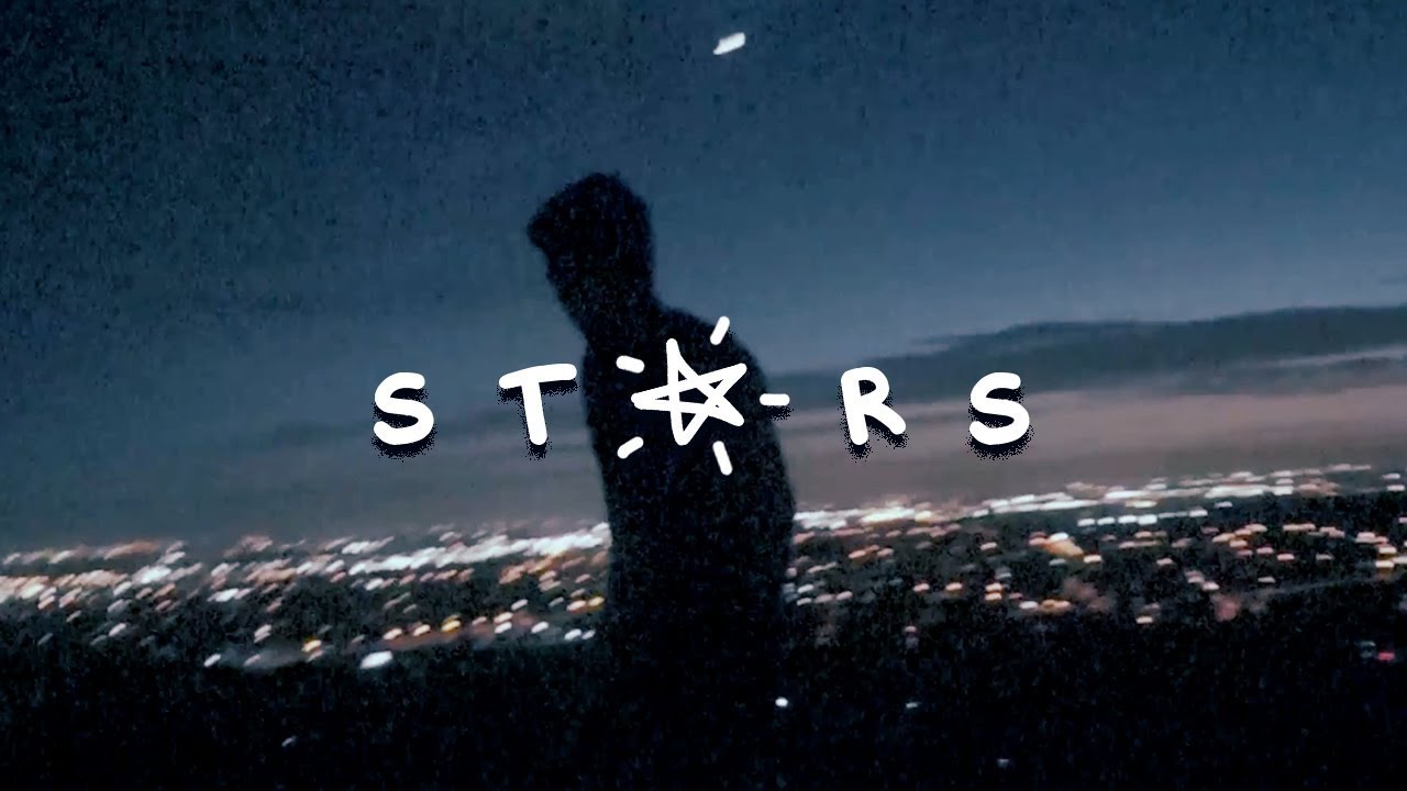 Stars  (Lyric Video)