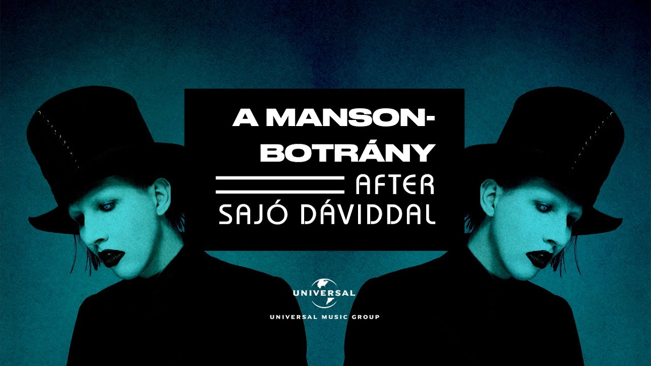 After Sajó Dáviddal: #7 A Marilyn Manson-botrány