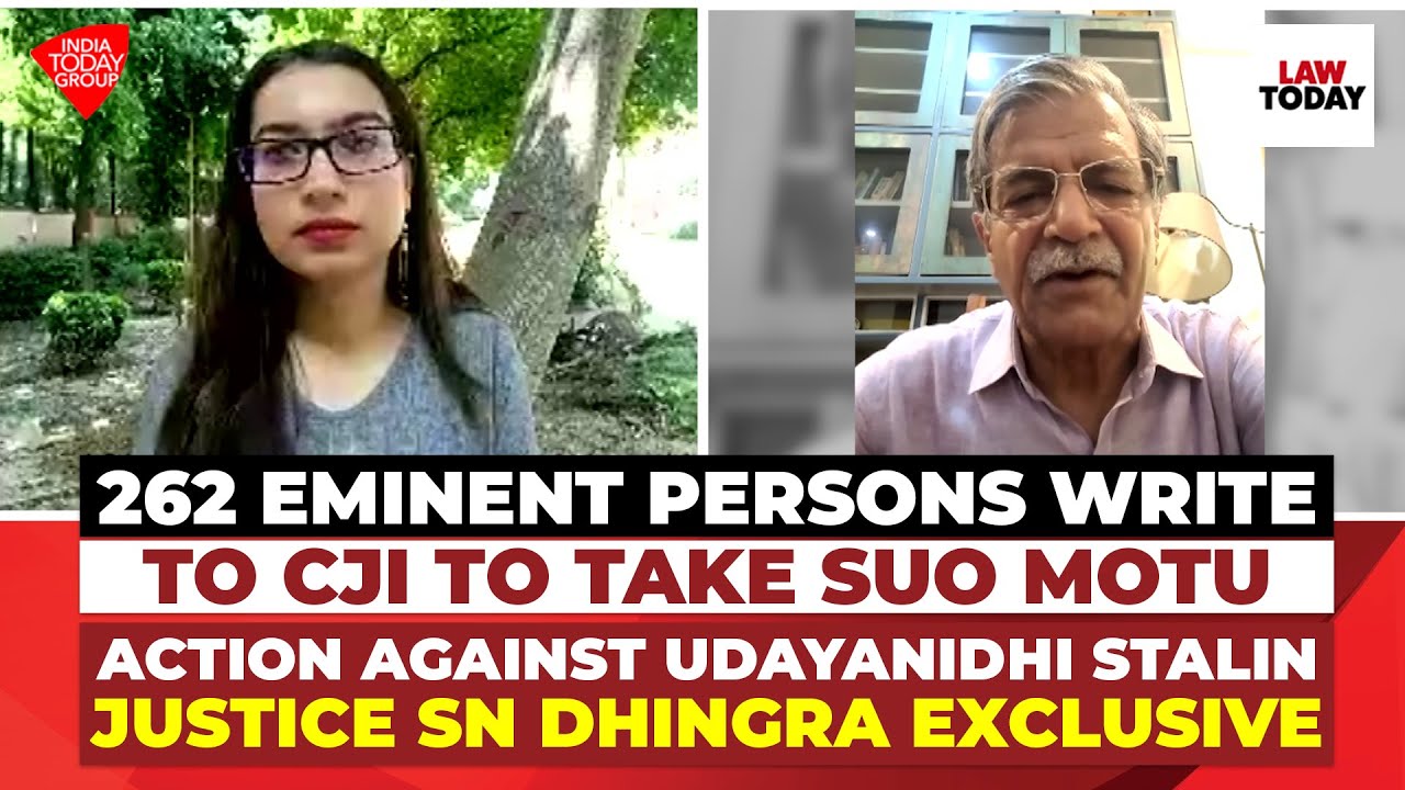 262 eminent persons write to CJI seeking action against Stalin | Justice SN Dhingra | EXCLUSIVE