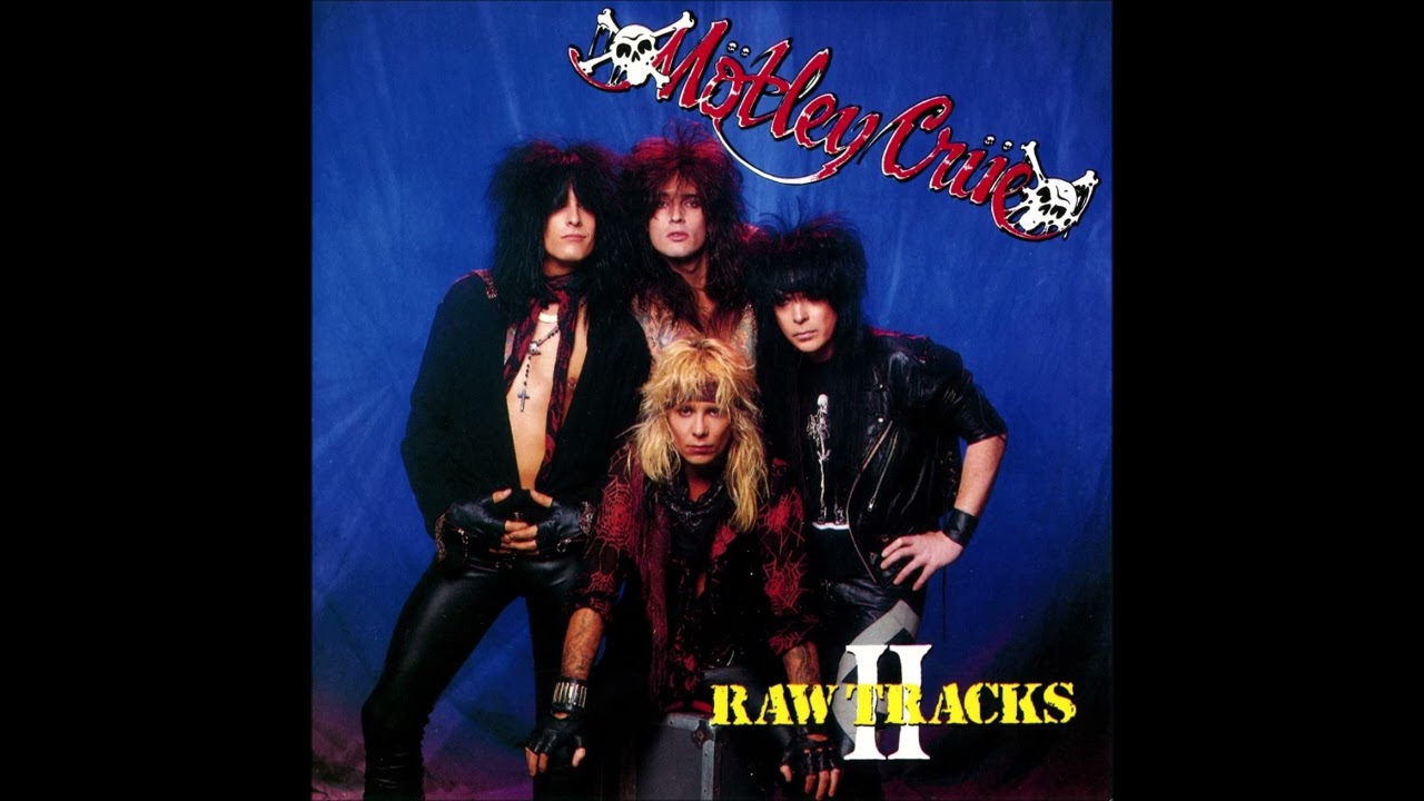 Mötley Crüe - Raw Tracks II (Full EP)