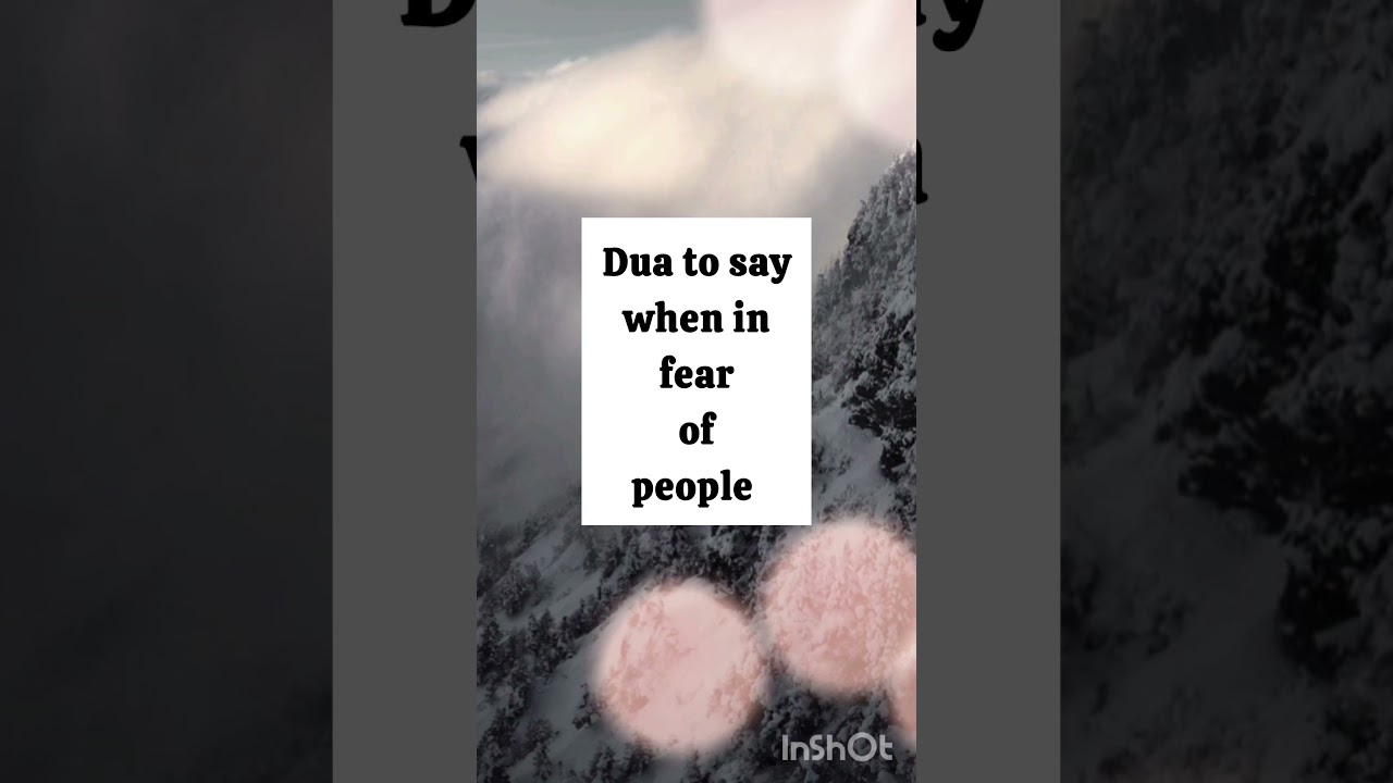 Dua to say when fear people #islamicshorts #dua #motivation #peace
