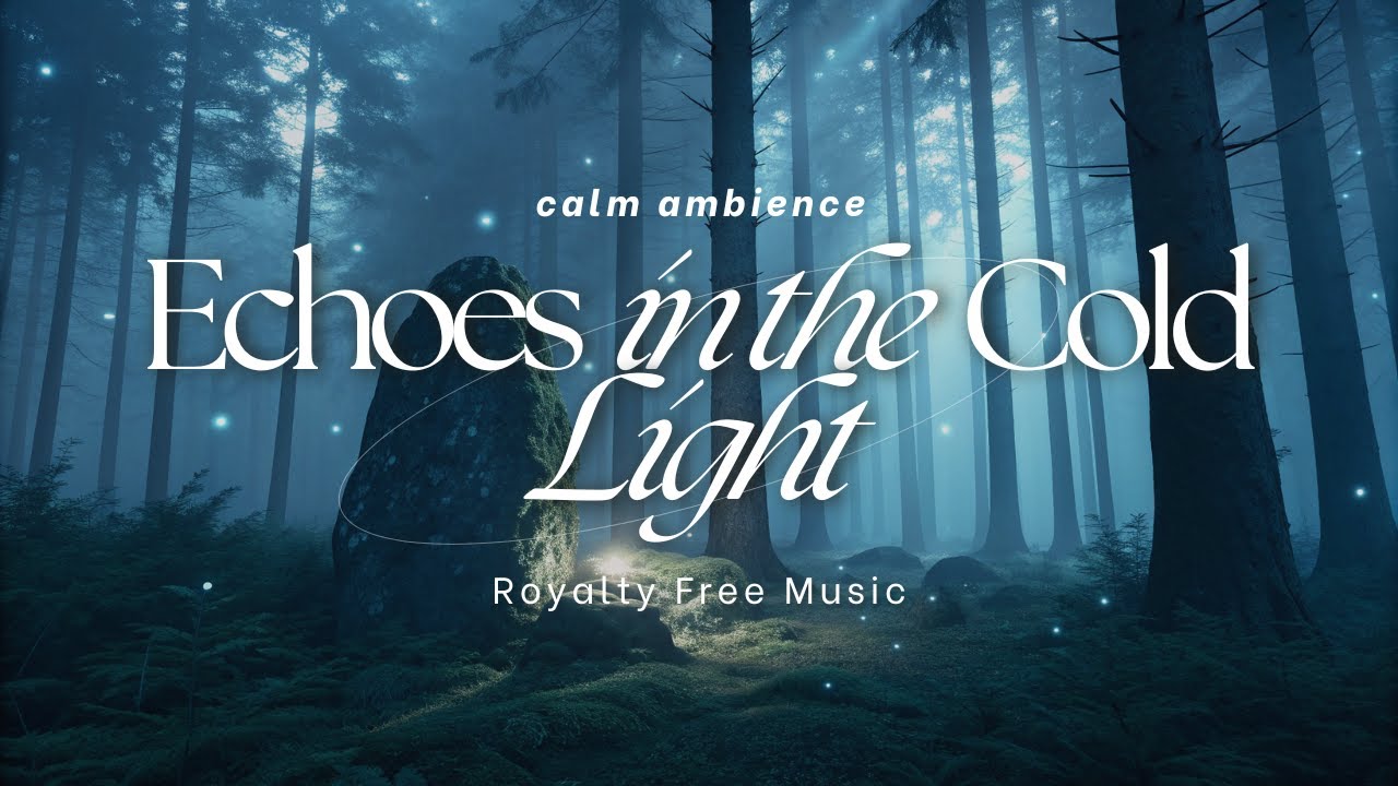 Echoes in the Cold Light | RFM - Royalty Free Music | Crevo | Copyright Free Music